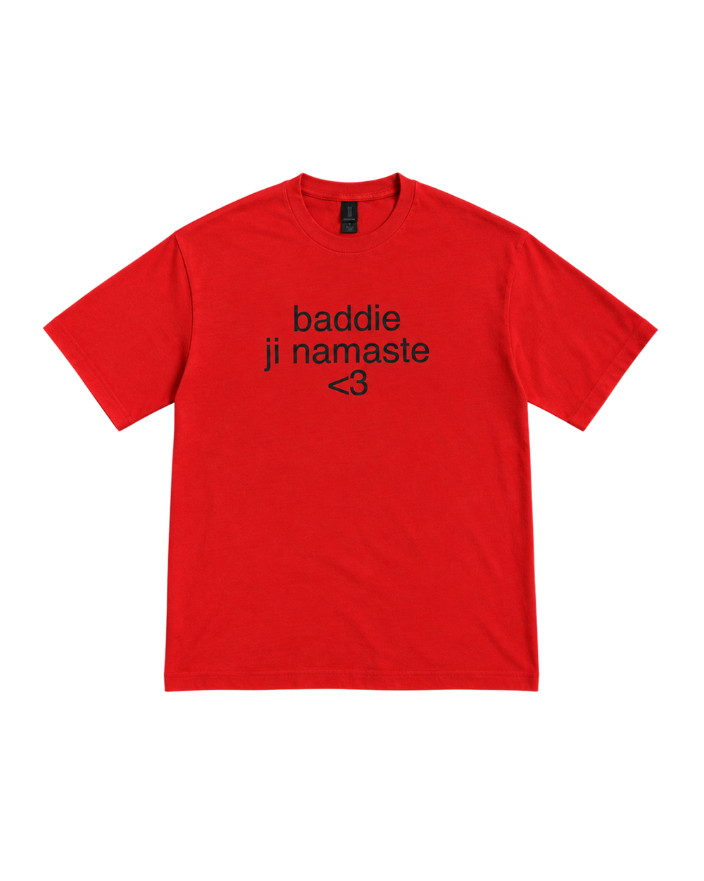 BADDIE JI NAMASTE <3